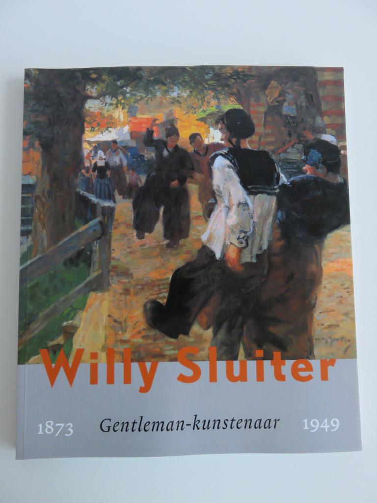 willy sluiter gentleman-kunstenaar 1873-1949, Boeken, Ophalen of Verzenden, Zo goed als nieuw, Schilder- en Tekenkunst