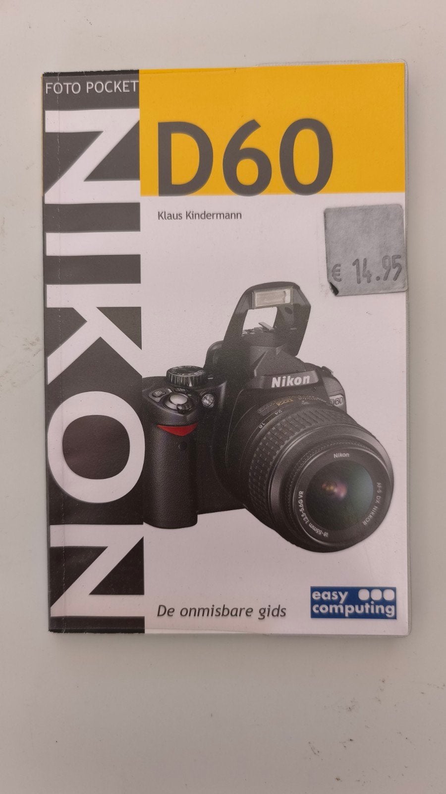 Nikon D60 Foto Pocket - De onmisbare gids, Camera's, Ophalen of Verzenden, Zo goed als nieuw, Klaus Kindermann