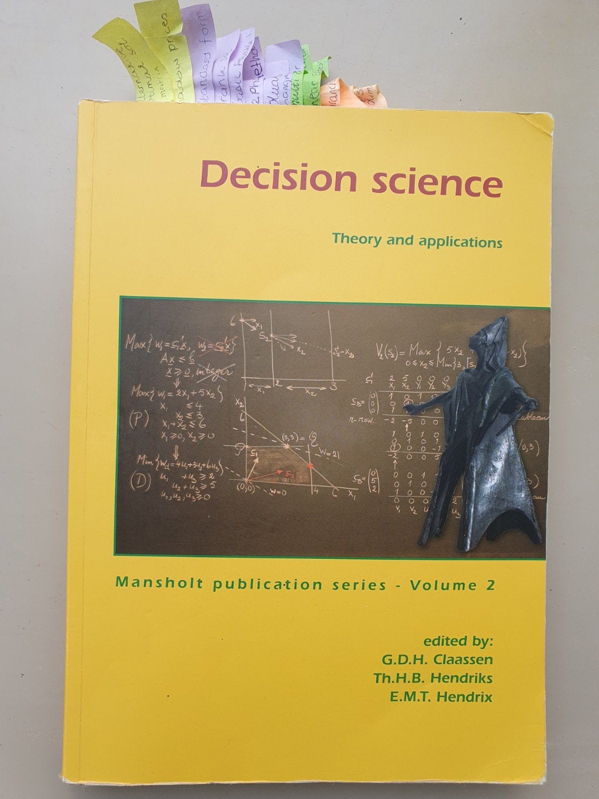 Decision Science: Theory en applications -Mansholt, G.D.H. Claassen, Th.H.B. Hendriks, E.M.T. Hendrix, Ophalen of Verzenden, Beta