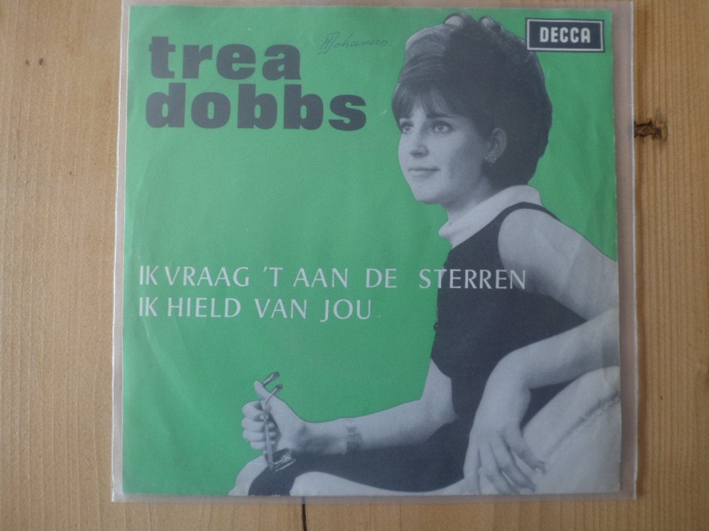 Trea Dobbs, Ophalen of Verzenden, Gebruikt, 7 inch, Nederlandstalig