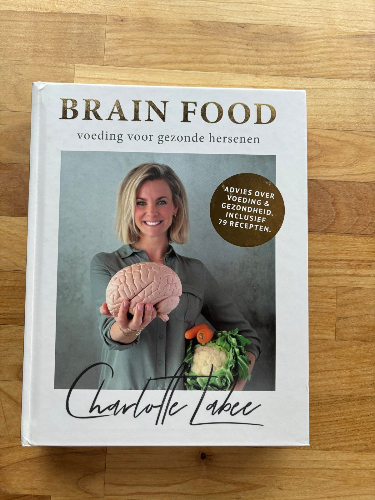 Brain Food: Voeding voor gezonde hersenen - Charlotte Labee, Ophalen of Verzenden, Gelezen, Dieet en Voeding