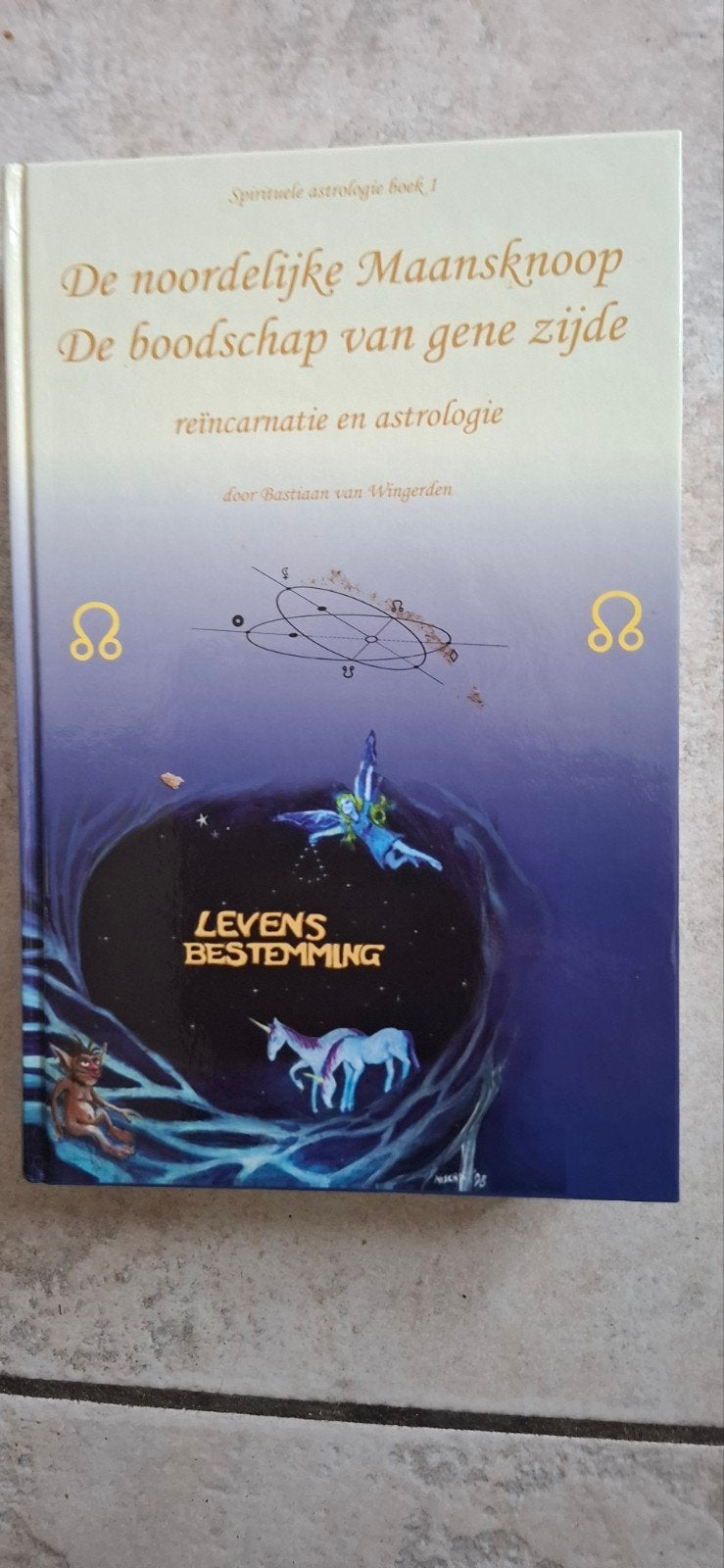 De noordelijke Maansknoop: Reïncarnatie en astrologie, Boeken, Achtergrond en Informatie, Bastiaan van Wingerden, Astrologie, Nieuw