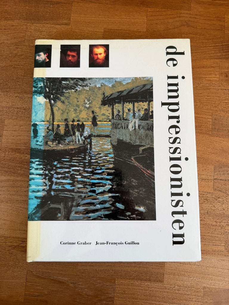 De impressionisten - Corinne Graber en Jean-François Guillou, Ophalen of Verzenden, Zo goed als nieuw, Schilder- en Tekenkunst