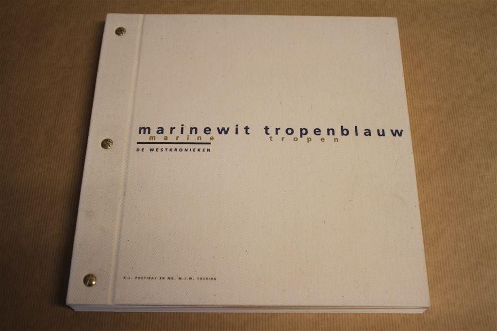 Marinewit Tropenblauw - De Westkronieken, Boeken, Ophalen of Verzenden, Zo goed als nieuw