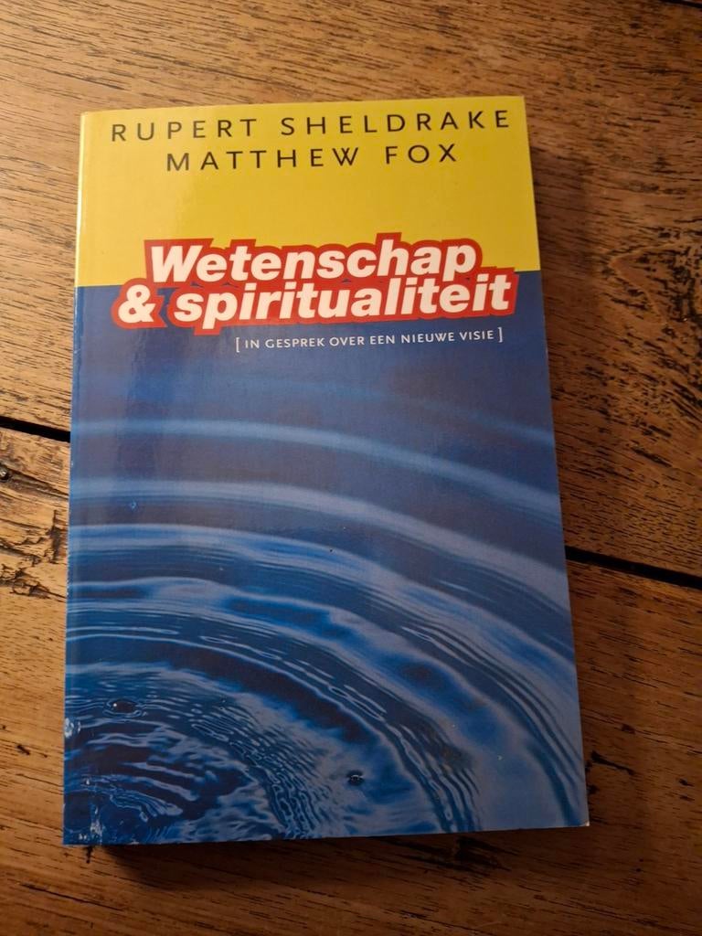 R. Sheldrake - Wetenschap & spiritualiteit, Boeken, Ophalen of Verzenden, Zo goed als nieuw, R. Sheldrake