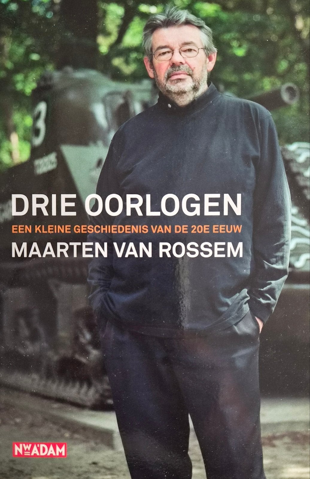 Maarten van Rossem - Drie oorlogen, Europa, Maarten van Rossem, Ophalen of Verzenden, Zo goed als nieuw