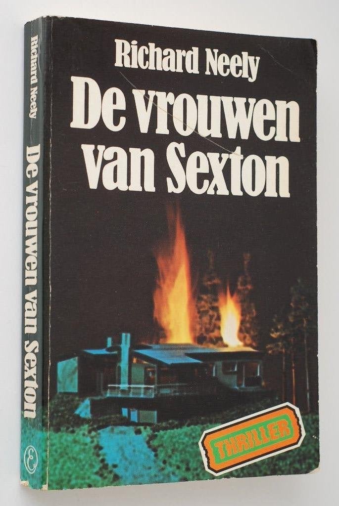 De vrouwen van Sexton Richard Neely - thriller Elsevier 1974, Verzenden, Zo goed als nieuw, Richard Neely, Amerika