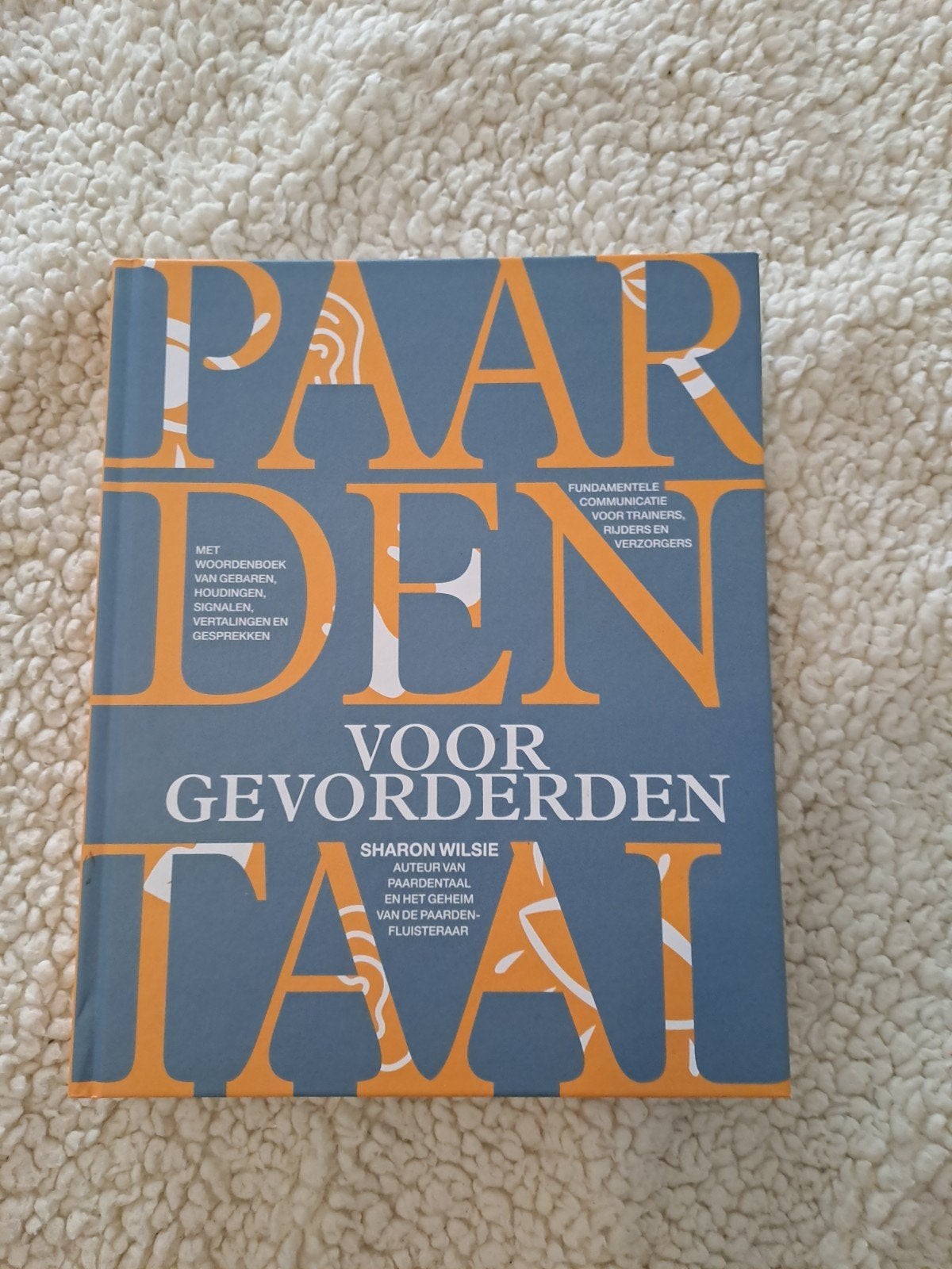 Paardentaal voor gevorderden Sharon Wilsie, Ophalen of Verzenden
