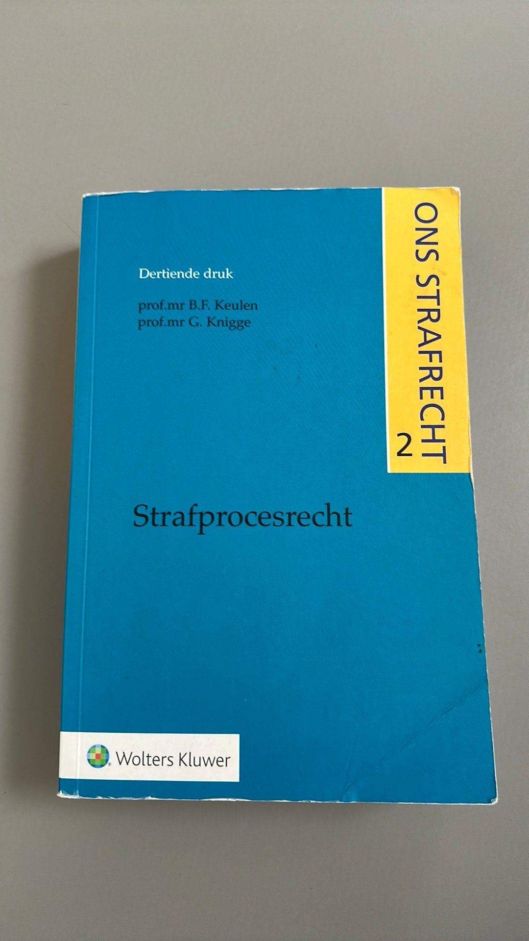 Ons strafrecht 2 strafprocesrecht, Ophalen of Verzenden, Zo goed als nieuw