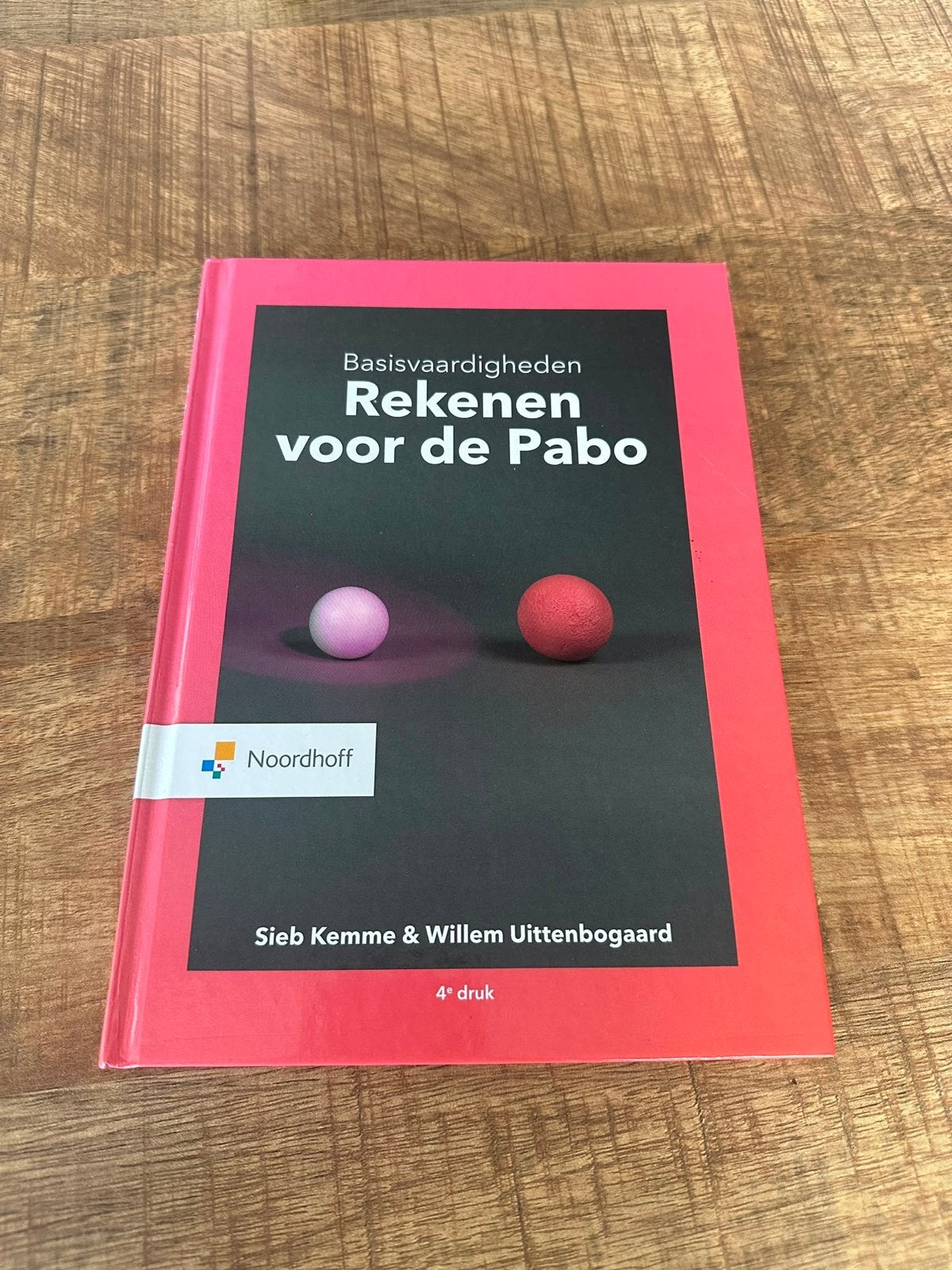 Basisvaardigheden Rekenen voor de Pabo - 4e druk, Boeken, Ophalen of Verzenden, Gamma, Zo goed als nieuw, HBO