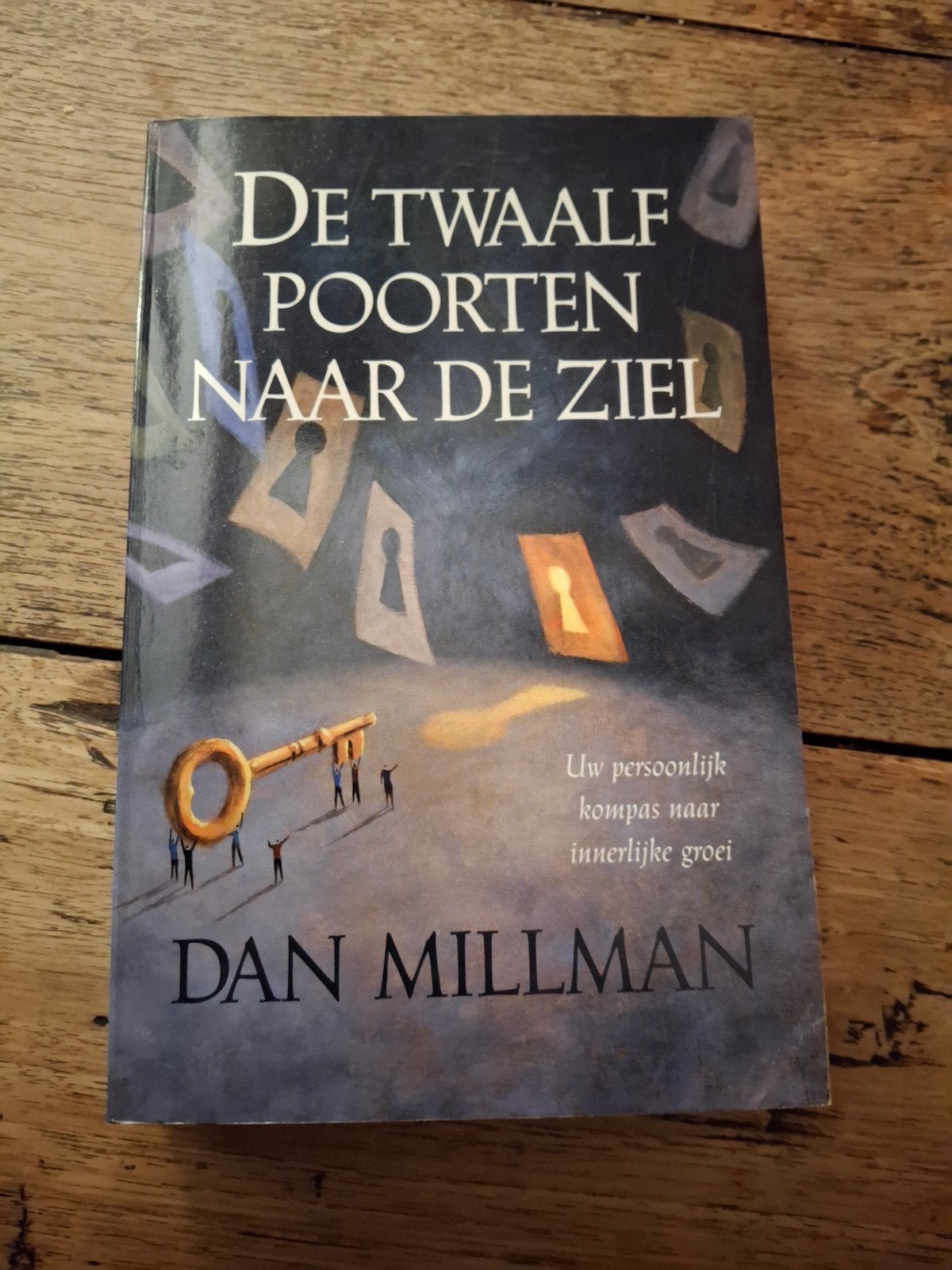 Dan Millman - De twaalf poorten naar de ziel, Achtergrond en Informatie, Spiritualiteit algemeen, Ophalen of Verzenden, Dan Millman