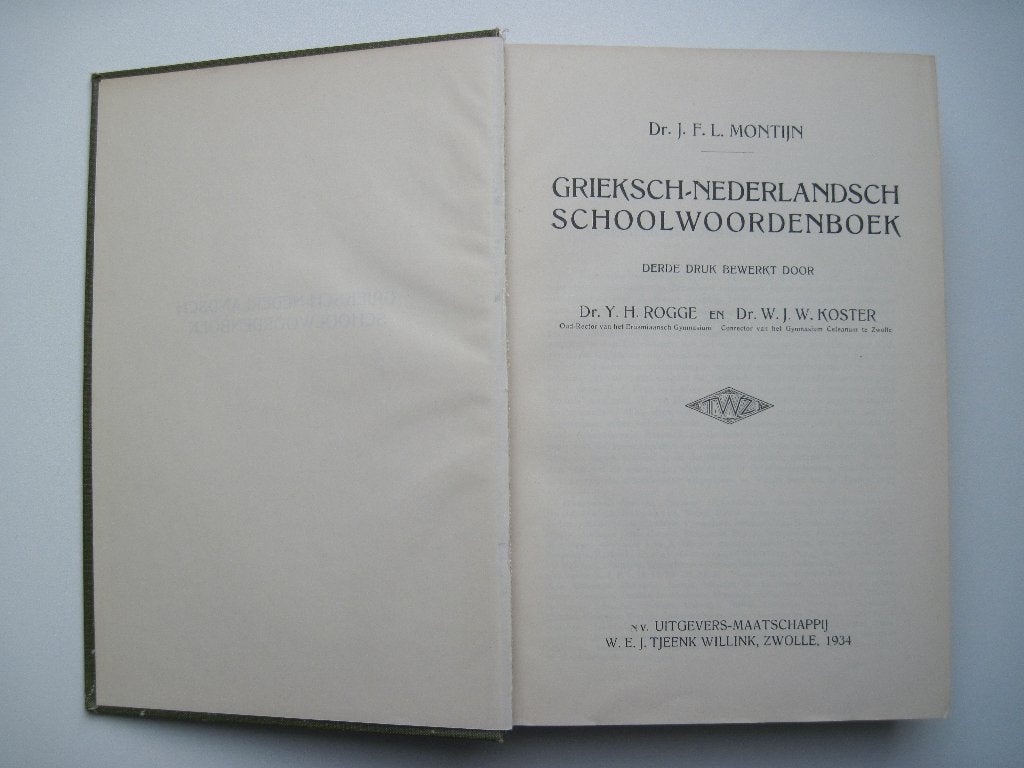 Grieks-Nederlandsch Schoolwoordenboek, Gelezen, Overige uitgevers, Ophalen of Verzenden, Dr. J.F.L. Monthijn, Dr. Y.H. Rogge, Dr. W.J.W. Koster