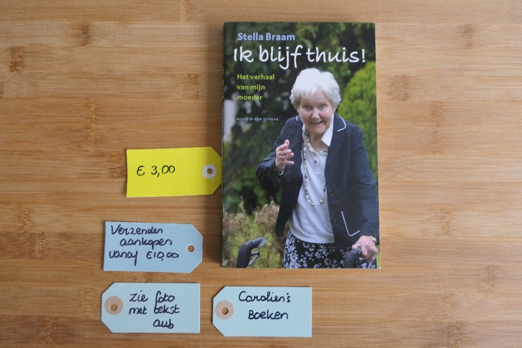 Ik blijf thuis. Stella Braam., Ophalen of Verzenden, Gelezen, Stella Braam, Wetenschap