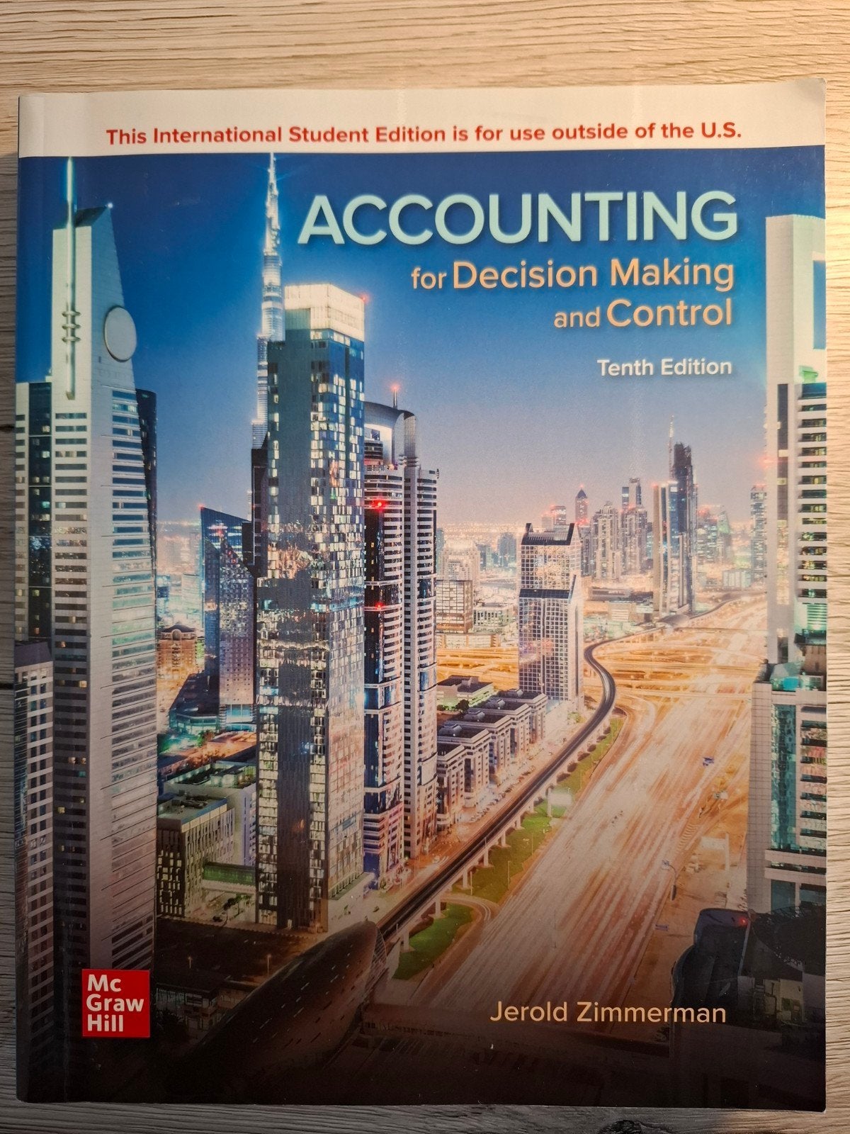 Accounting for Decision Making and Control - 10e, Boeken, Jerold Zimmerman, Zo goed als nieuw, Gamma, HBO