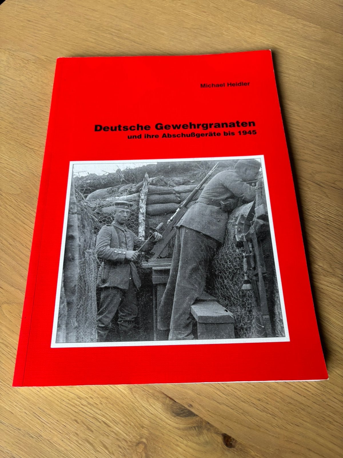 Deutsche Gewehrgranaten bis 1945 Michael Heidler, Boeken, Ophalen of Verzenden, Tweede Wereldoorlog, Zo goed als nieuw