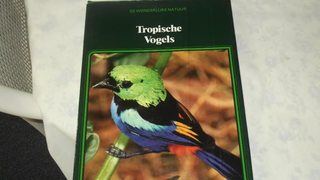 Tropische vogels, Boeken, Ophalen of Verzenden, Zo goed als nieuw, Vogels