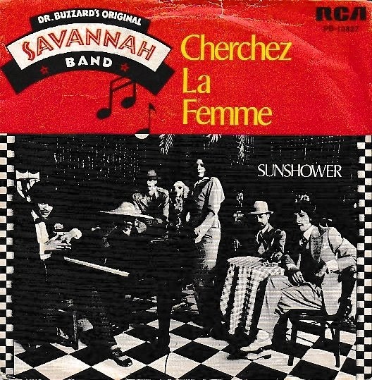 Dr. Buzzards's Original Savannah Band - Cherchez la femme, Ophalen of Verzenden, Gebruikt, 7 inch, Pop