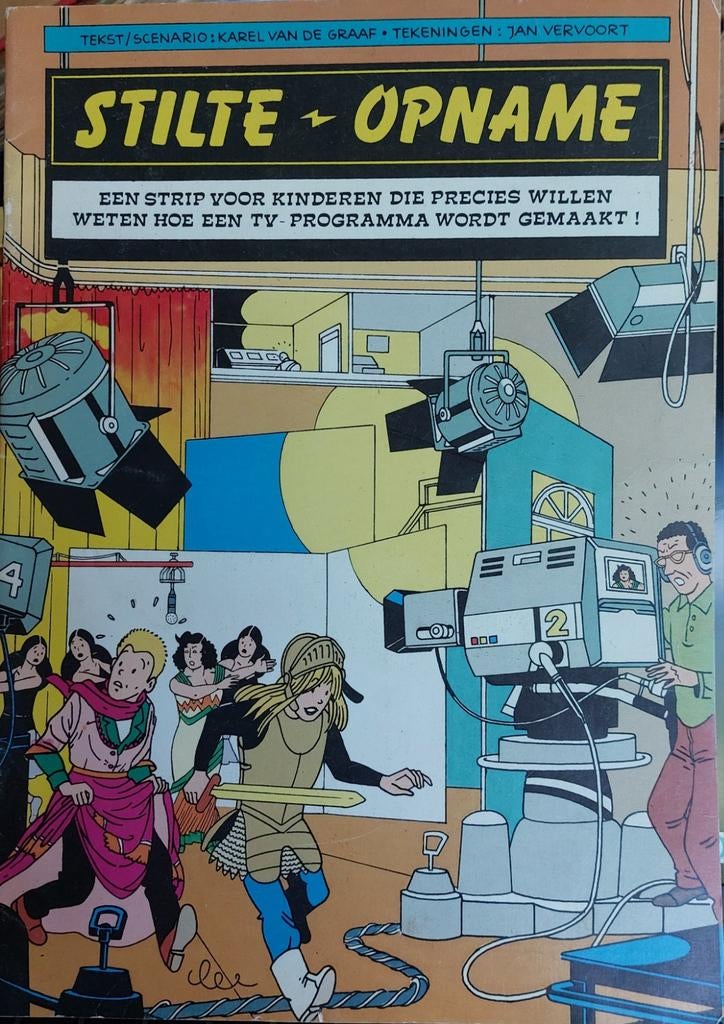 Stilte Opname: Hoe een TV-programma wordt gemaakt, Eén stripboek, Ophalen of Verzenden, Gelezen, Karel van de Graaf, Jan Vervoort