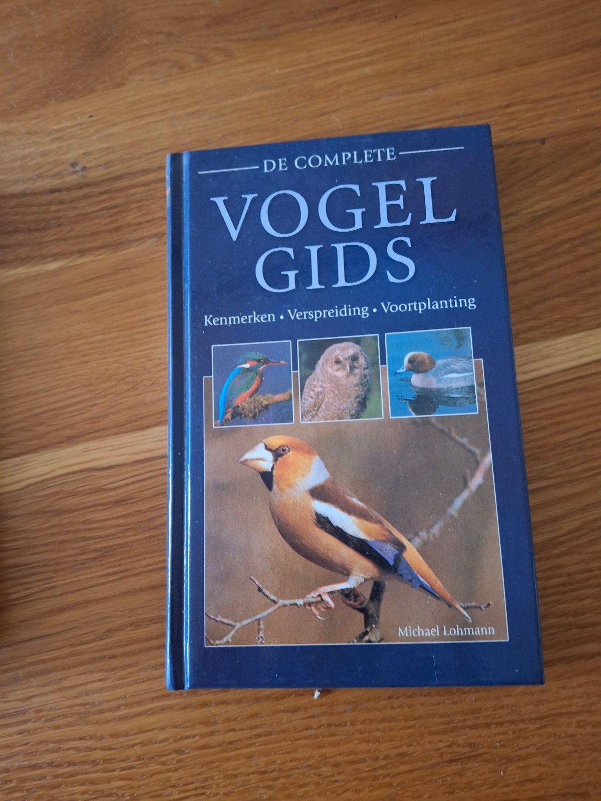 De Complete Vogelgids & Insectengids - Michael Lohmann, Boeken, Ophalen of Verzenden, Zo goed als nieuw, Vogels, Michael Lohmann