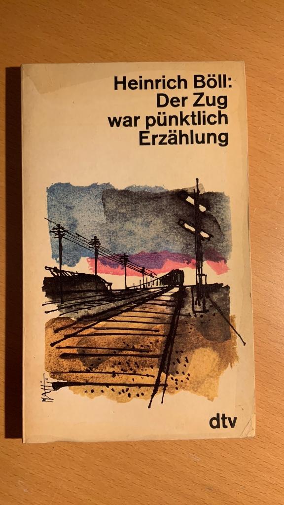 Der zug war pünktlich erzählung - Heinrich Böll, Ophalen of Verzenden