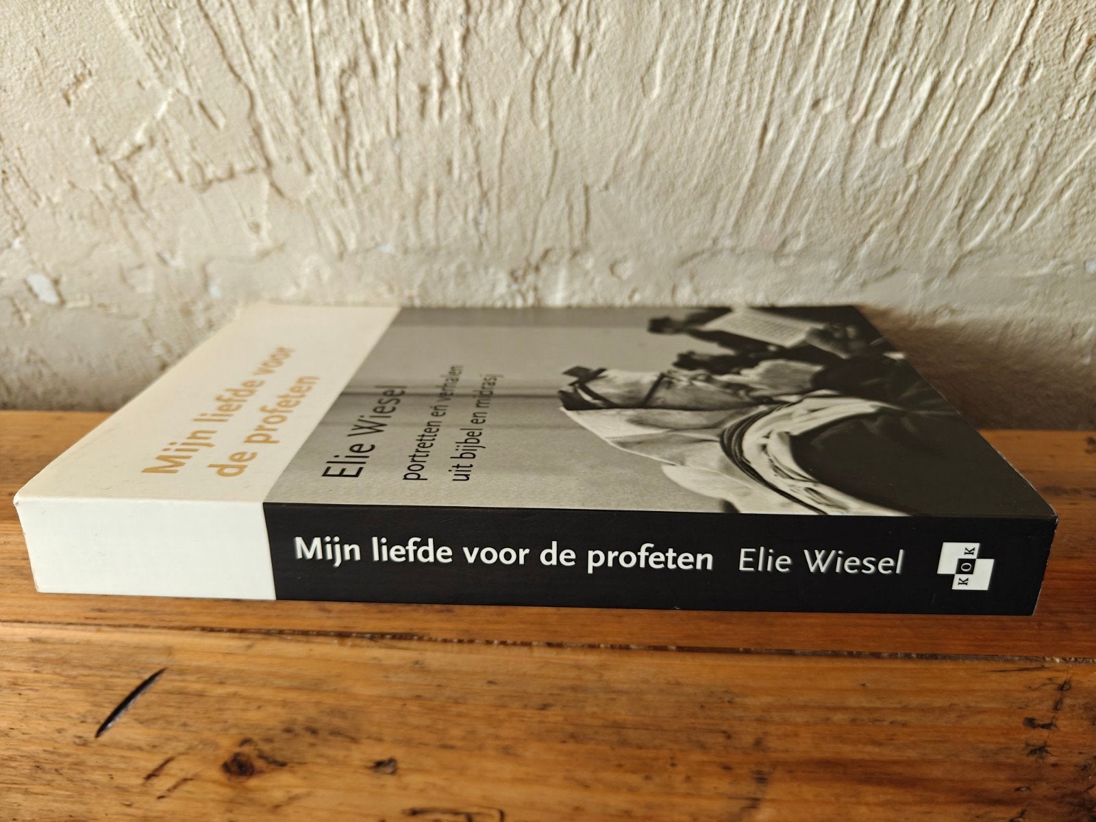 Mijn liefde voor de profeten - Elie Wiesel, Jodendom, Ophalen of Verzenden, Zo goed als nieuw, Elie Wiesel