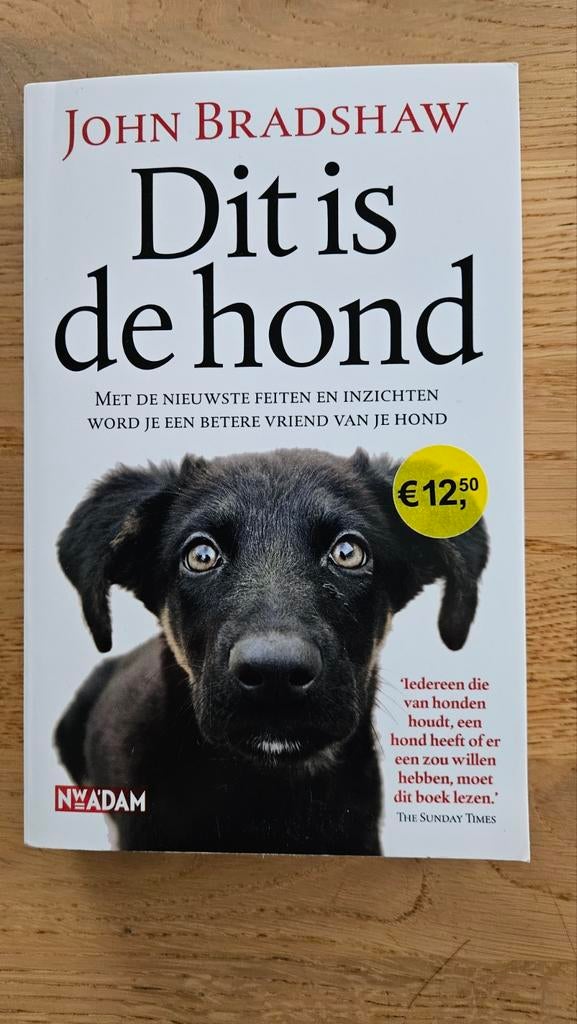 John Bradshaw - Dit is de hond, Ophalen, Honden, John Bradshaw, Zo goed als nieuw