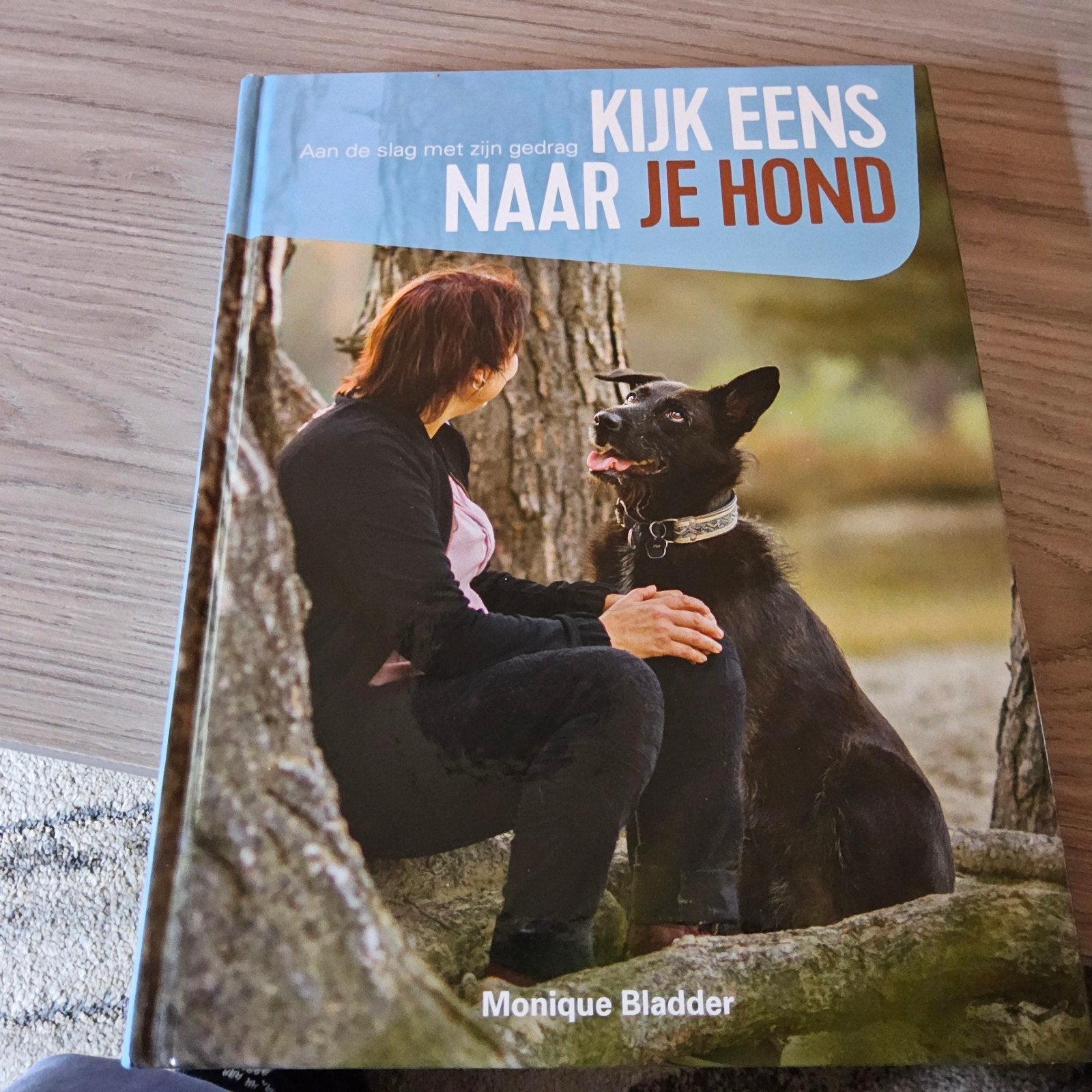 Kijk eens naar je hond, monique bladder, Ophalen, Zo goed als nieuw, Honden