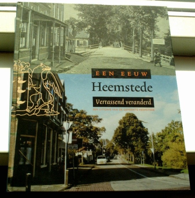 Een eeuw Heemstede. Verrassend veranderd(Bussen)., Boeken, Ophalen of Verzenden, Zo goed als nieuw