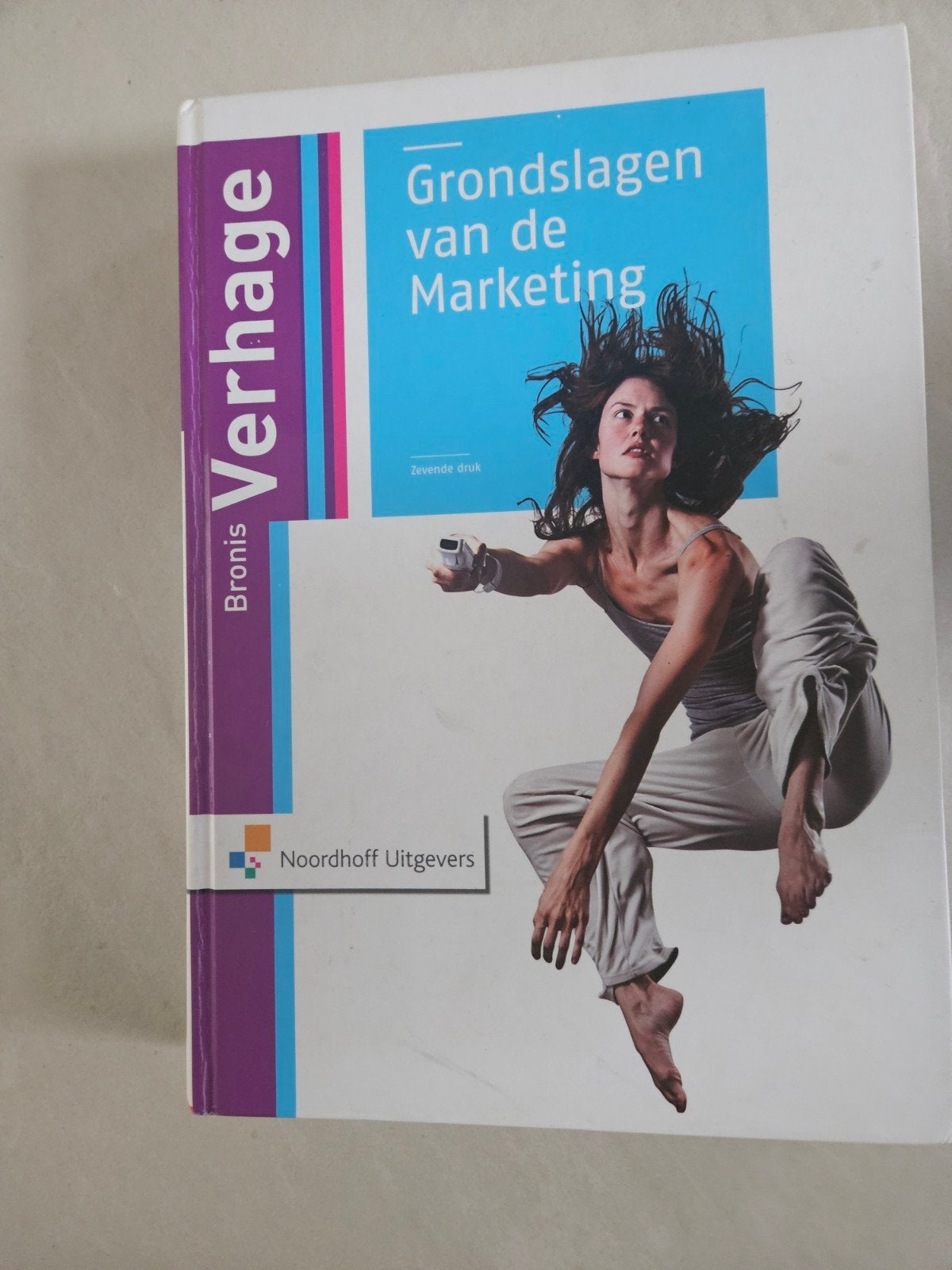 Grondslagen van de Marketing - Bronis Verhage, Boeken, Ophalen of Verzenden, Zo goed als nieuw, Economie en Marketing, Bronis Verhage