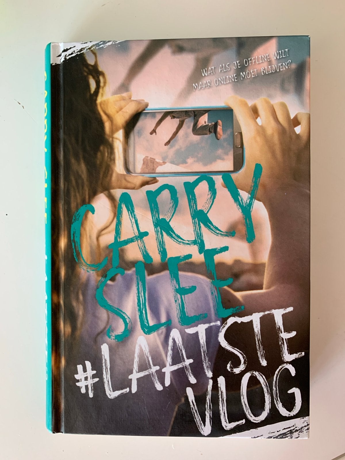 Carry Slee - #Laatste Vlog (Jeugdboek), Ophalen of Verzenden, Gelezen, Fictie