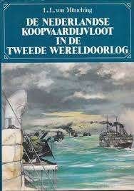 DE NEDERLANDSE KOOPVAARDIJVLOOT IN DE TWEEDE WERELDOORLOG, Ophalen of Verzenden, Tweede Wereldoorlog, Overige onderwerpen