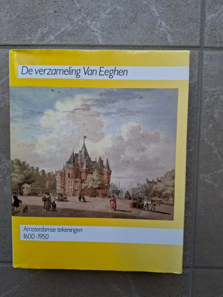 De verzameling Van Eeghen Amsterdamse tekeningen., Ophalen of Verzenden, Zo goed als nieuw