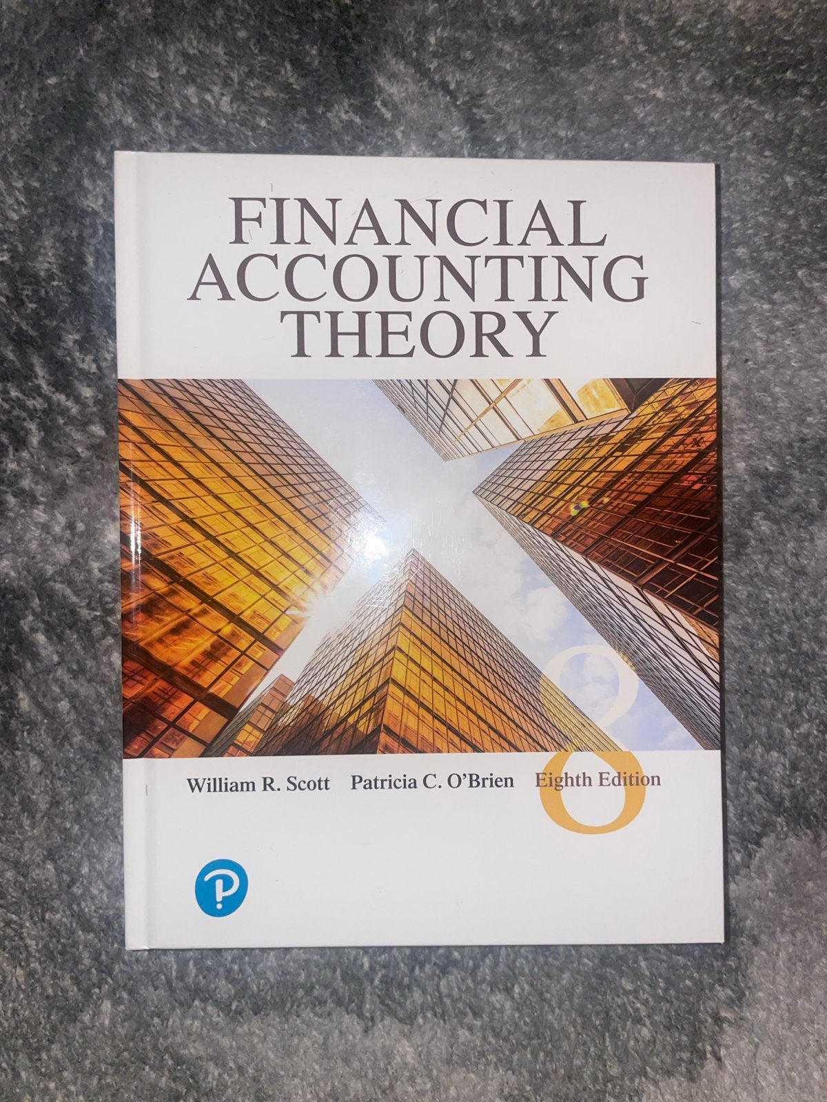 Financial Accounting Theory - William R. Scott (8e), Ophalen of Verzenden, Gamma, Nieuw, HBO