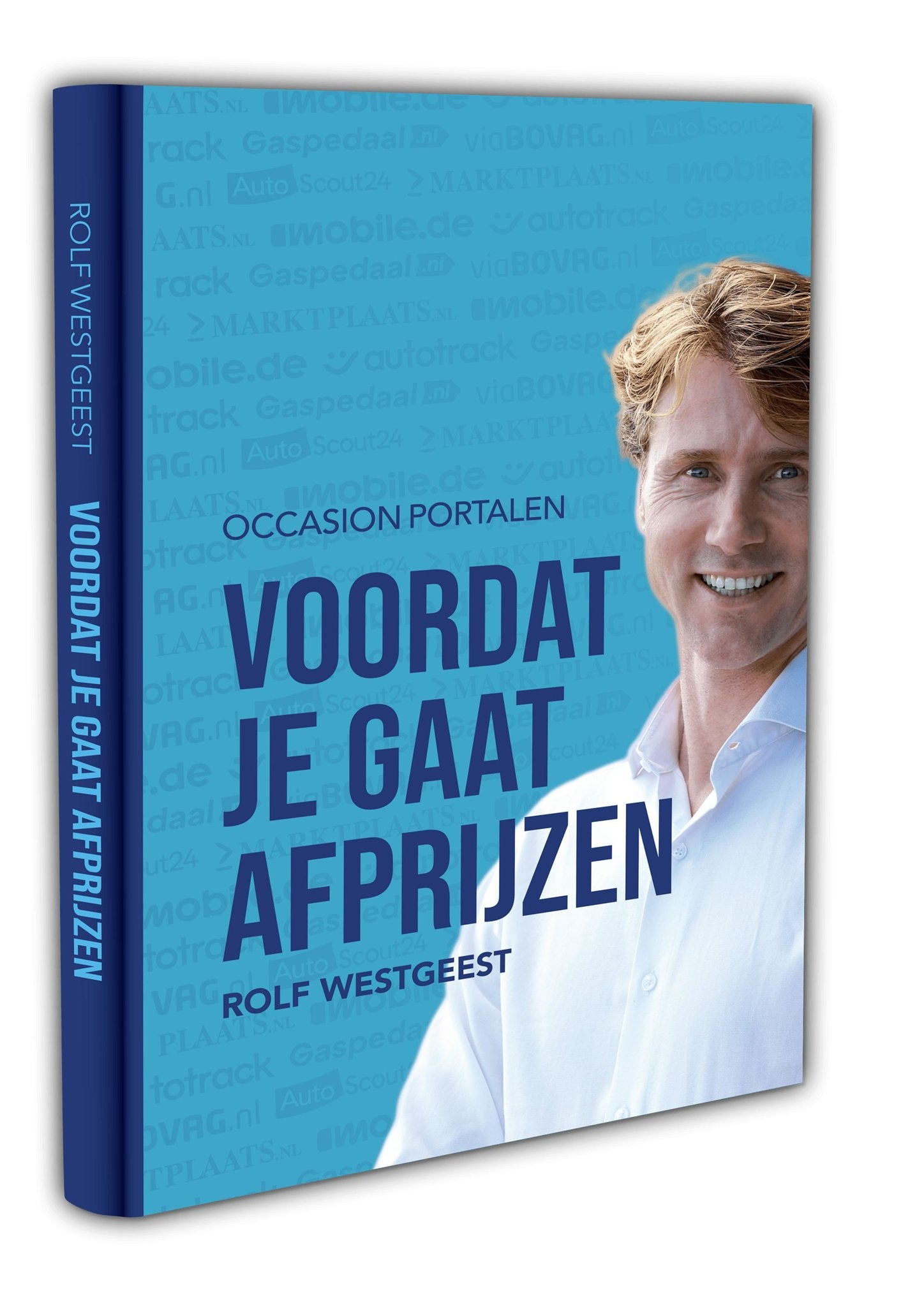 Auto portals 'Voordat je gaat afprijzen' boek Rolf Westgeest, Ophalen of Verzenden, Nieuw