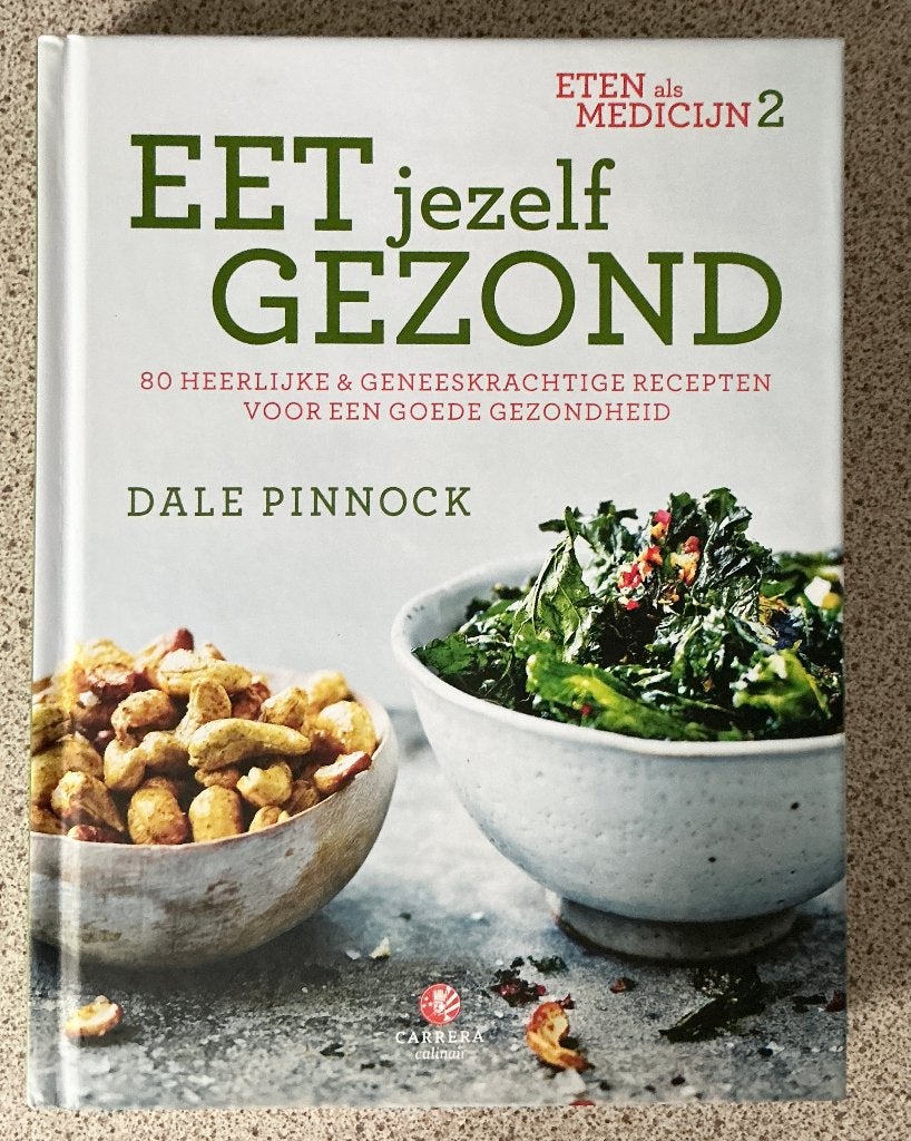 Eet jezelf gezond: eten als medicijn 2 - Dale Pinnock, Ophalen of Verzenden, Zo goed als nieuw, Gezondheid en Conditie, Dale Pinnock
