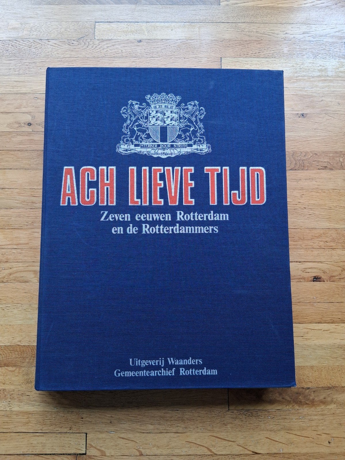 zeven eeuwen rotterdam en de Rotterdammers geschiedenis, Boeken, Geschiedenis | Stad en Regio, Ophalen of Verzenden, Zo goed als nieuw