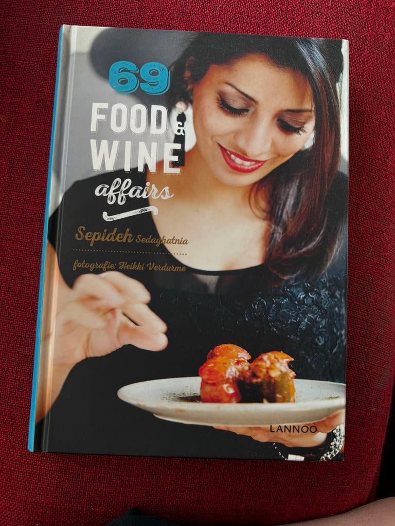 69 Food & Wine affairs Sepideh Sedaghatnia, Boeken, Kookboeken, Ophalen, Zo goed als nieuw, Midden-Oosten en Marokko, Hoofdgerechten