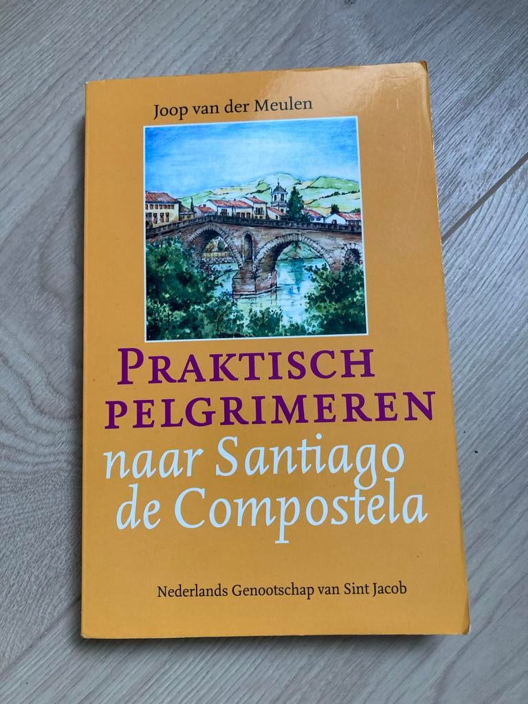 Praktisch Pelgrimeren naar Santiago de Compostela, Boeken, Europa, Reisgids of -boek, Ophalen, Gelezen