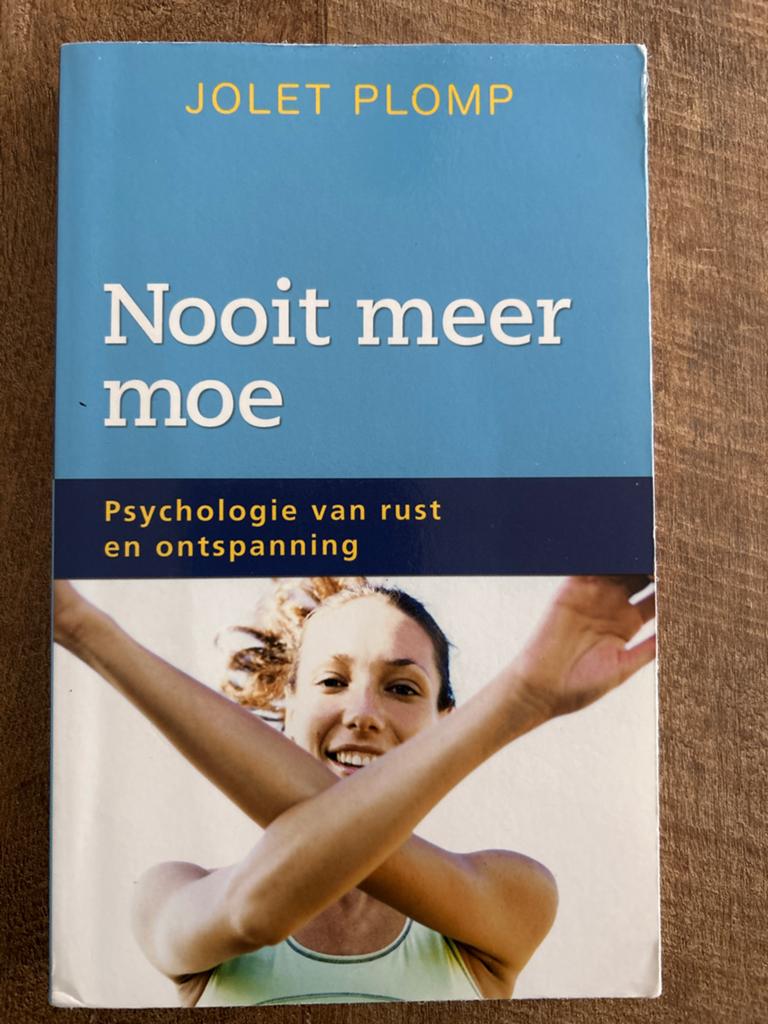 Nooit meer moe - Psychologie van rust en ontspanning, Ophalen of Verzenden, Gelezen, Overige onderwerpen