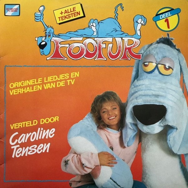 Caroline Tensen ‎  Foofur Deel 1  lp, Gebruikt, 1980 - 1989, Verhaal of Sprookje, 12 inch