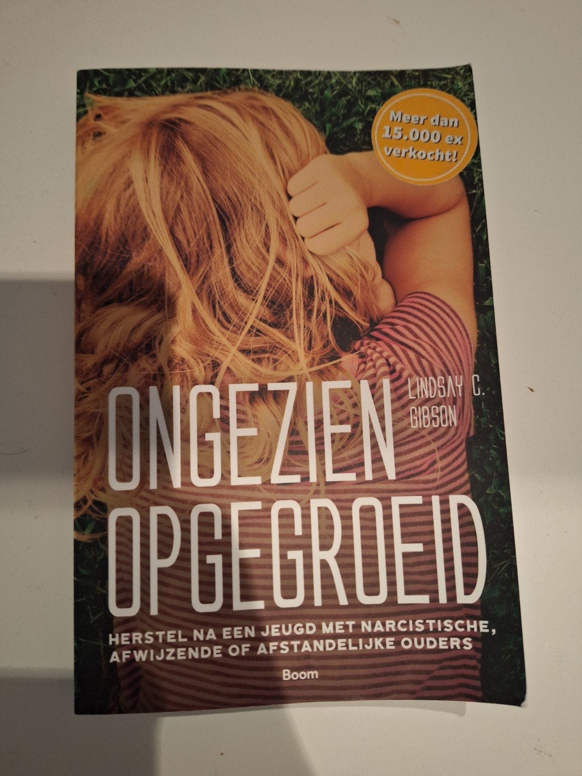 Lindsay C. Gibson - Ongezien opgegroeid, Ophalen of Verzenden, Lindsay C. Gibson, Ontwikkelingspsychologie, Zo goed als nieuw