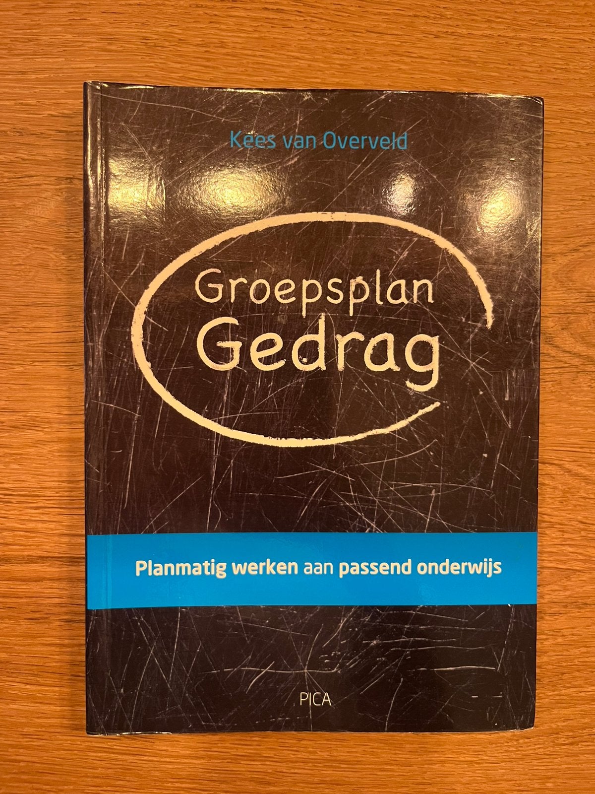 Kees van Overveld - Groepsplan gedrag, Sociale wetenschap, Ophalen of Verzenden, Zo goed als nieuw, Kees van Overveld
