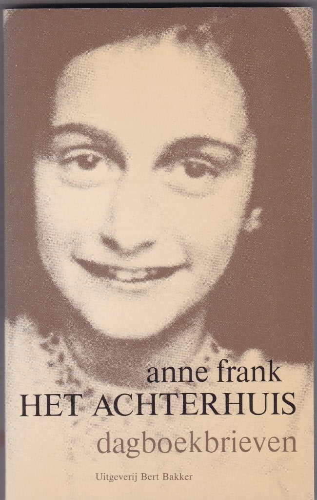 Anne Frank – Het Achterhuis (Dagboekbrieven v Anne Frank), Ophalen of Verzenden, Zo goed als nieuw, Anne Frank