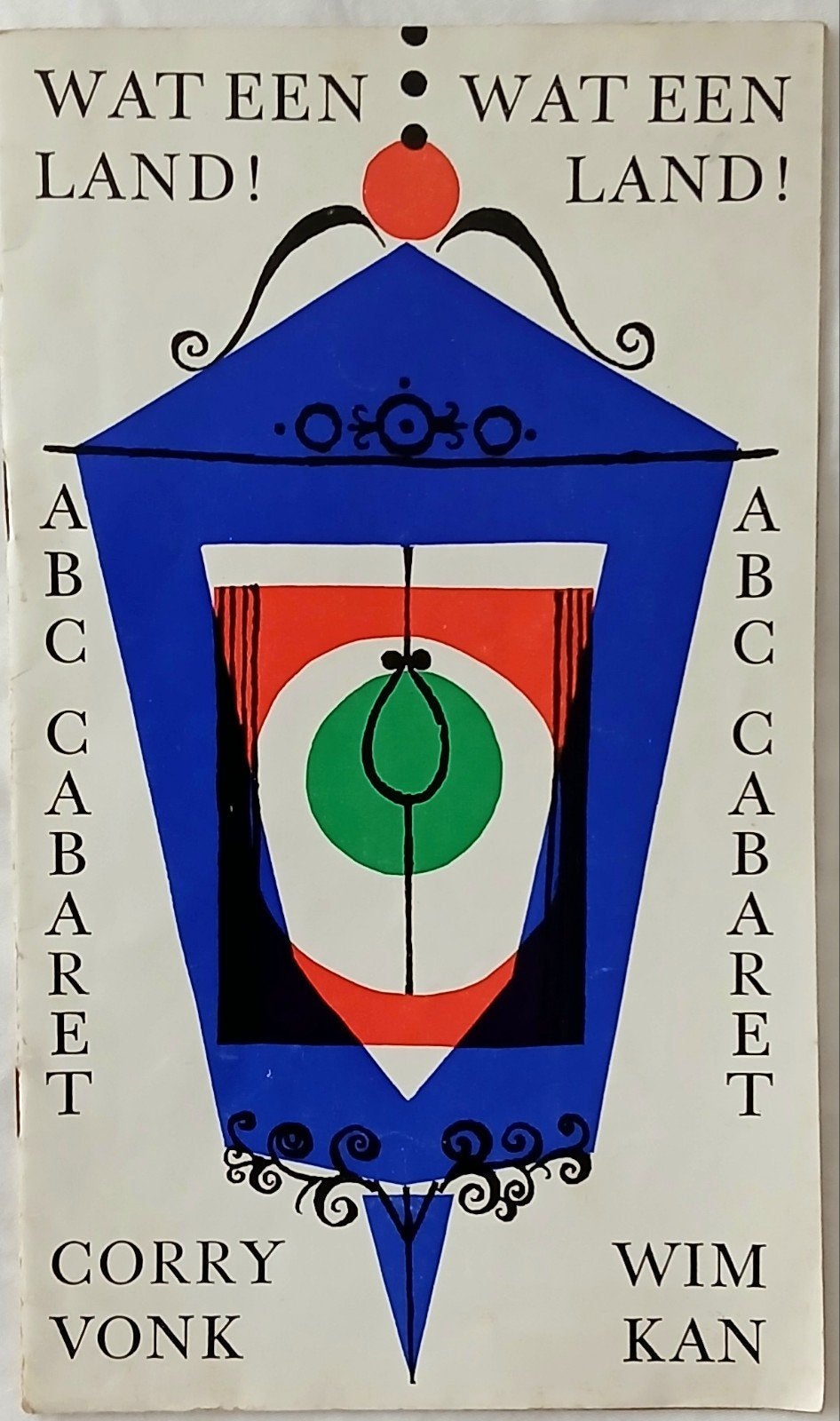 ABC Cabaret Programma "Wat een land!" Corry Vonk Wim Kan, Ophalen of Verzenden, Gelezen, Overige typen