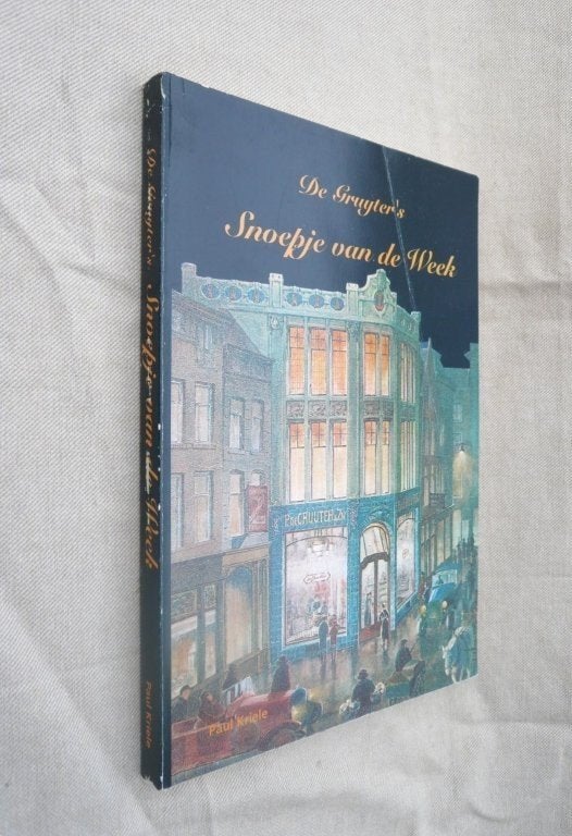 De Gruyter s snoepje van de week. Paul Kriele. 1992., Ophalen of Verzenden, 20e eeuw of later, Gelezen