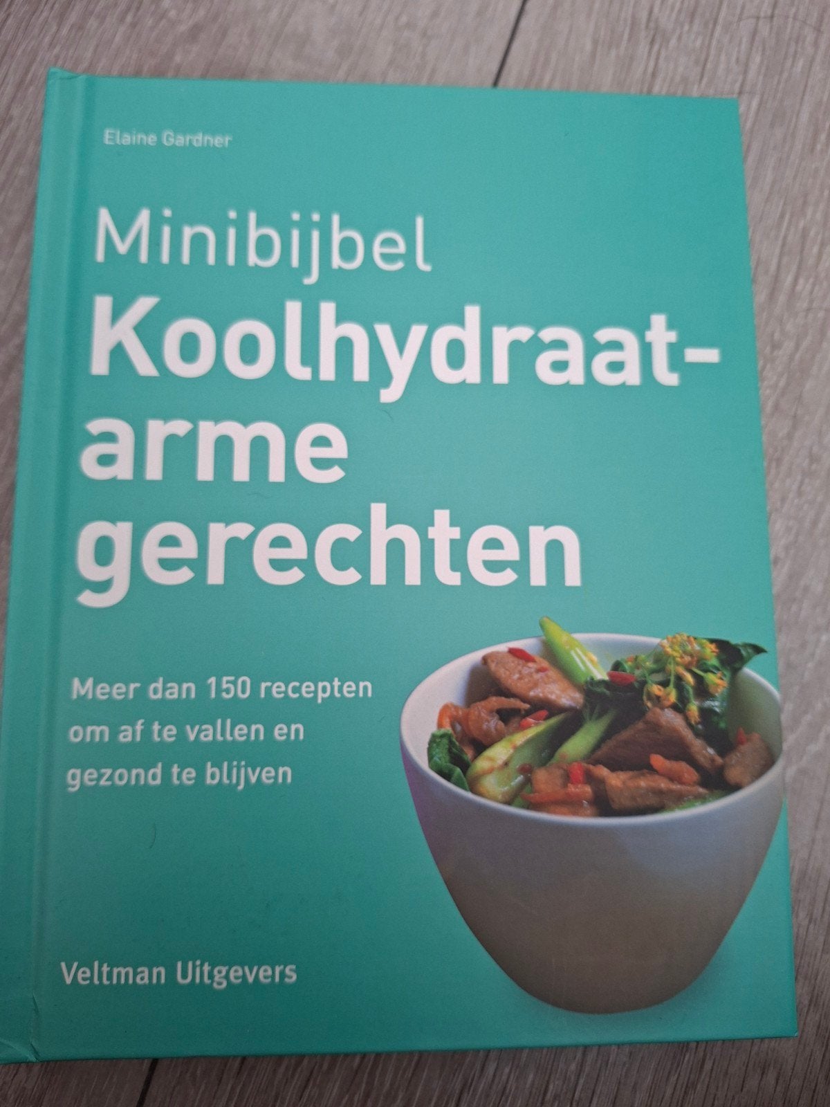 Minibijbel Koolhydraatarme Gerechten - Elaine Gardner, Boeken, Ophalen of Verzenden