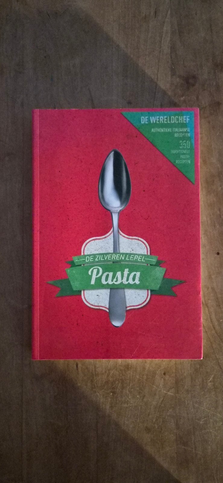 De Zilveren Lepel Pasta - Authentieke Italiaanse Recepten, Ophalen of Verzenden