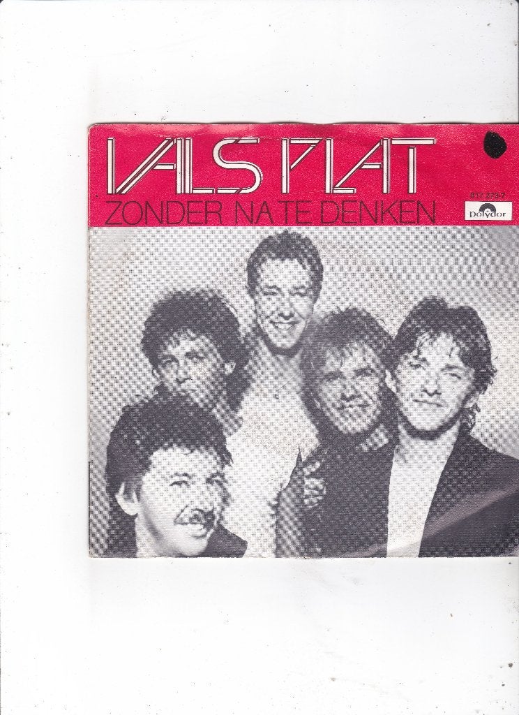 Single Vals Plat - Zonder na te denken, Ophalen of Verzenden, Gebruikt, 7 inch, Nederlandstalig