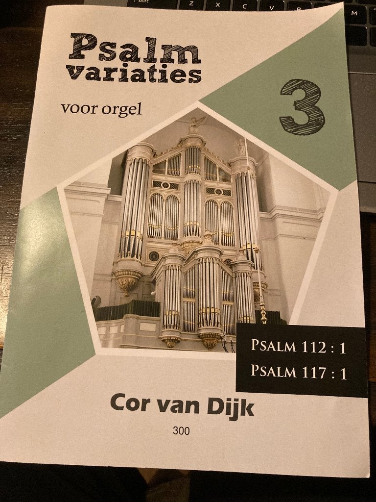 Psalmvariaties voor orgel Cor van Dijk psalmbewerking, Muziek en Instrumenten, Bladmuziek, Orgel, Nieuw, Ophalen of Verzenden