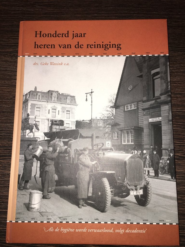 G. Wassink Honderd jaar heren van de reiniging vuilniswagens, Boeken, Ophalen of Verzenden, Zo goed als nieuw, Algemeen